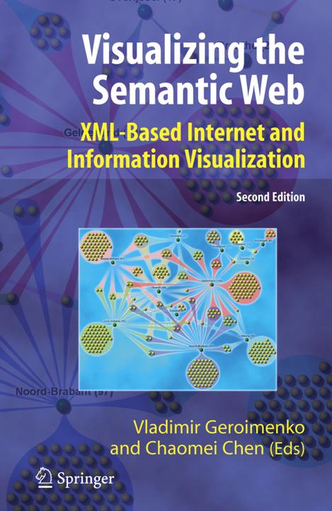 Visualizing the Semantic Web (Chaomei Chen, Vladimir Geroimenko, 2011)
