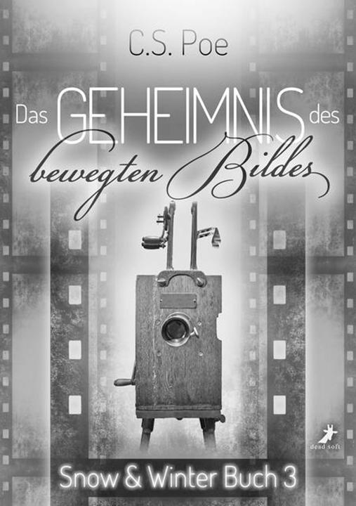 Produktbild Das Geheimnis des bewegten Bildes (Deutsch, C.S. Poe, Simone Richter, 2025)