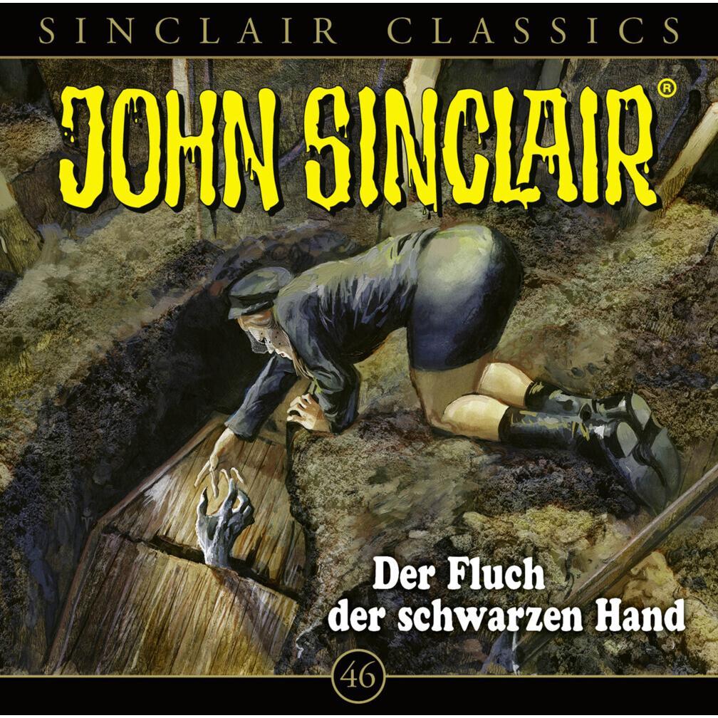 John Sinclair Classics - Folge 46, Hörbücher von Dietmar Wunder, Alexandra Lange, Jason Dark