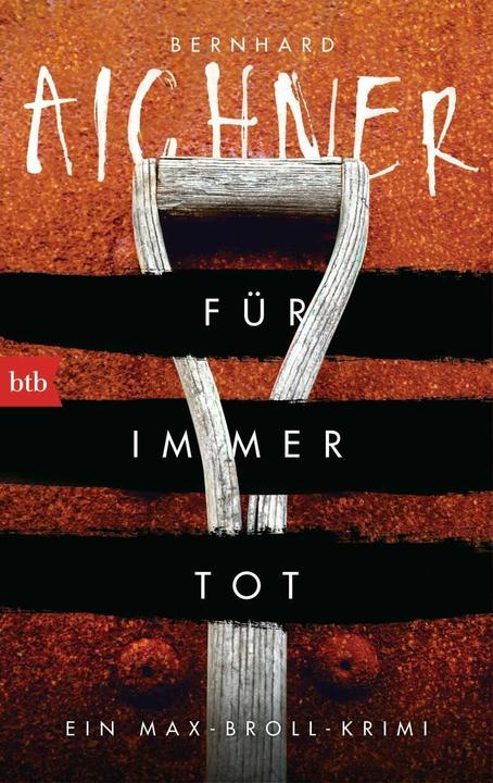 Produktbild Für immer tot (Deutsch, Bernhard Aichner, 2016)