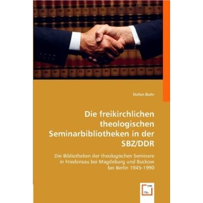 Die freikirchlichen theologischen Seminarbibliotheken in der SBZ/DDR, Fachbücher
