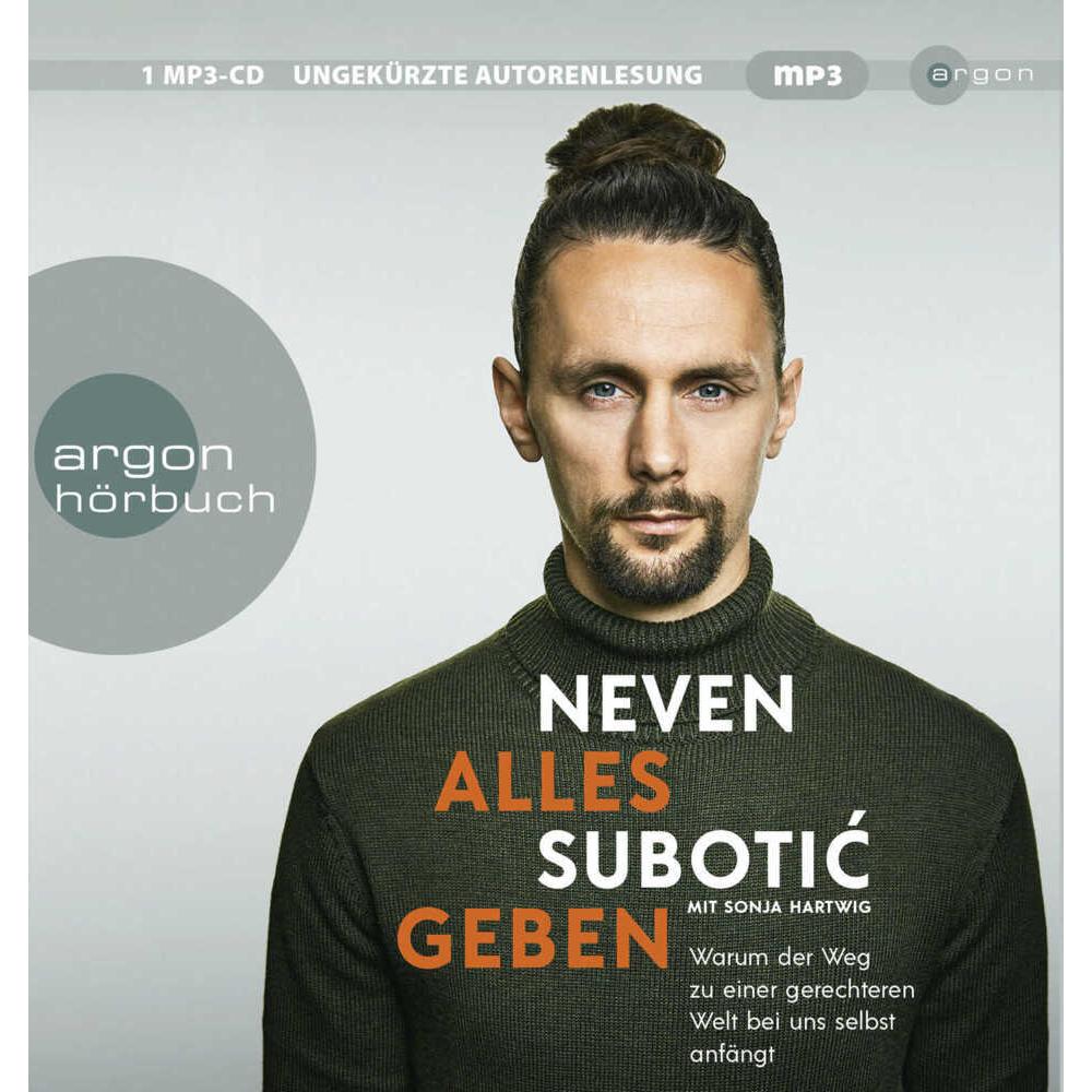 Alles geben, Hörbücher von Sonja Hartwig, Neven Subotic