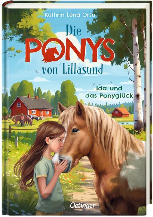 Actual product image Die Ponys von Lillasund 1. Ida und das Ponyglück (German, Kathrin Lena Orso, Tobias Goldschalt, 2025)