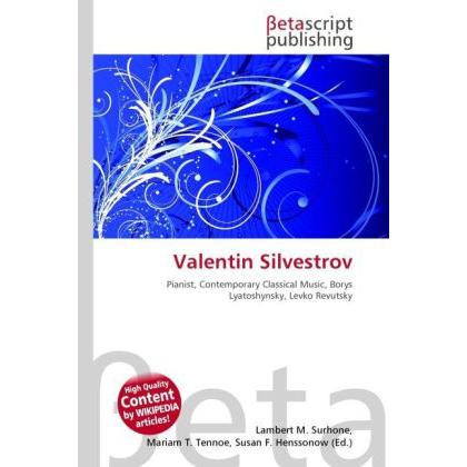 Valentin Silvestrov, Fachbücher von Lambert M. Surhone, Miriam T. Timpledon, Susan F. Marseken