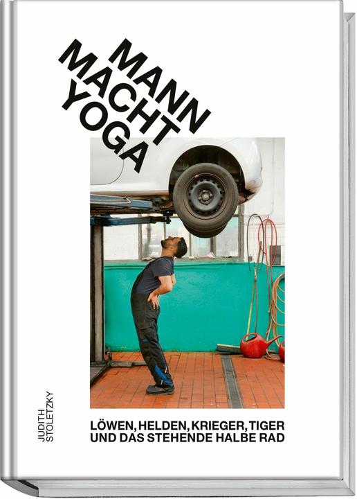 Mann macht Yoga (Deutsch, Judith Stoletzky, Marvin Zilm, 2025)