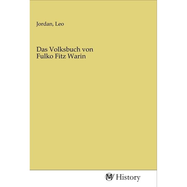 Das Volksbuch von Fulko Fitz Warin, Sachbücher