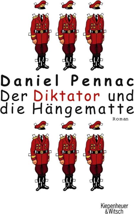 Produktbild Der Diktator und die Hängematte (Deutsch, Daniel Pennac, 2005)