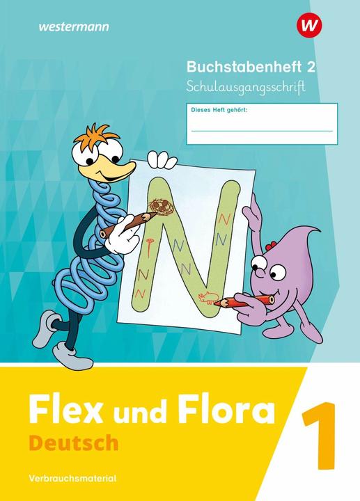 Produktbild Flex und Flora. Buchstabenheft 2 (Schulausgangsschrift) Verbrauchsmaterial (Deutsch, Elke Schnepf-Rimsa, Nadine Pistor, 2024)