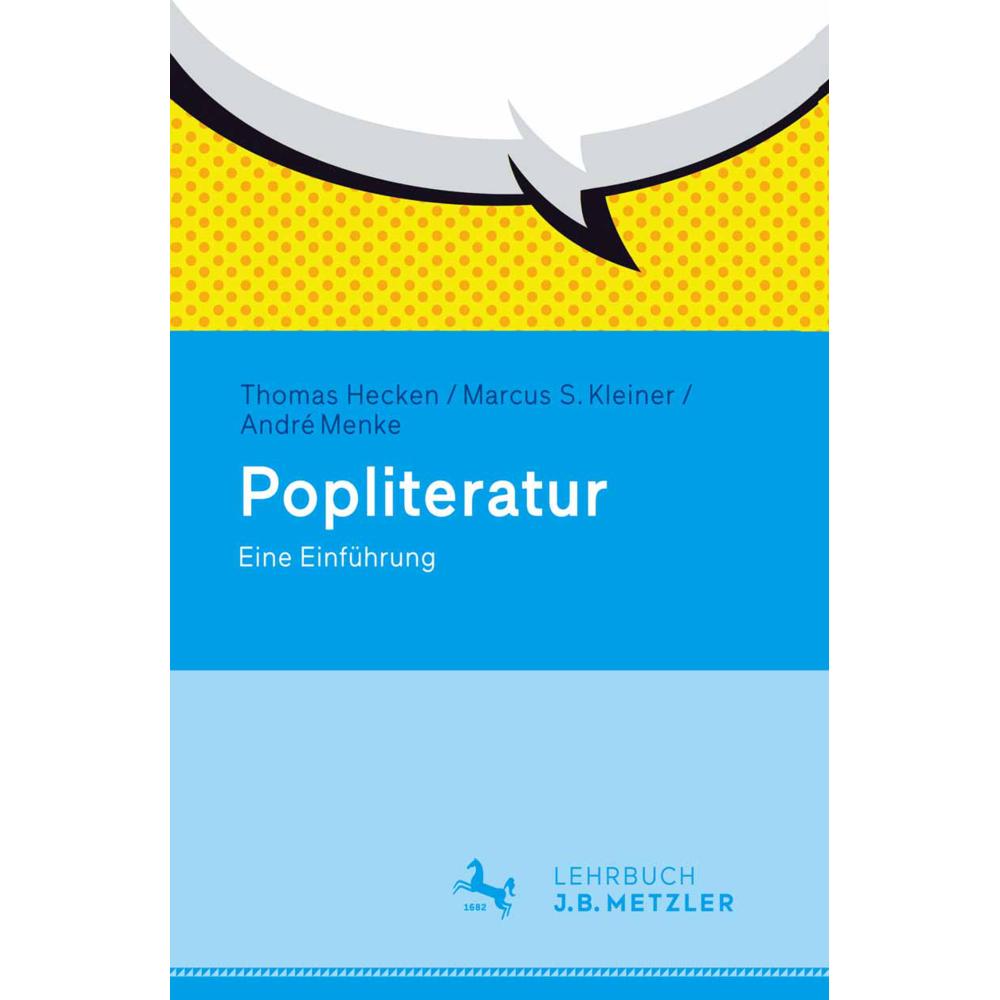 Popliteratur, Fachbücher von Marcus S. Kleiner, Thomas Hecken, André Menke