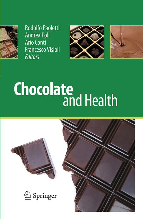 Produktbild Chocolate and Health (Rodolfo Paoletti, Andrea Poli, Ario Conti, Francesco Visioli, 2016)