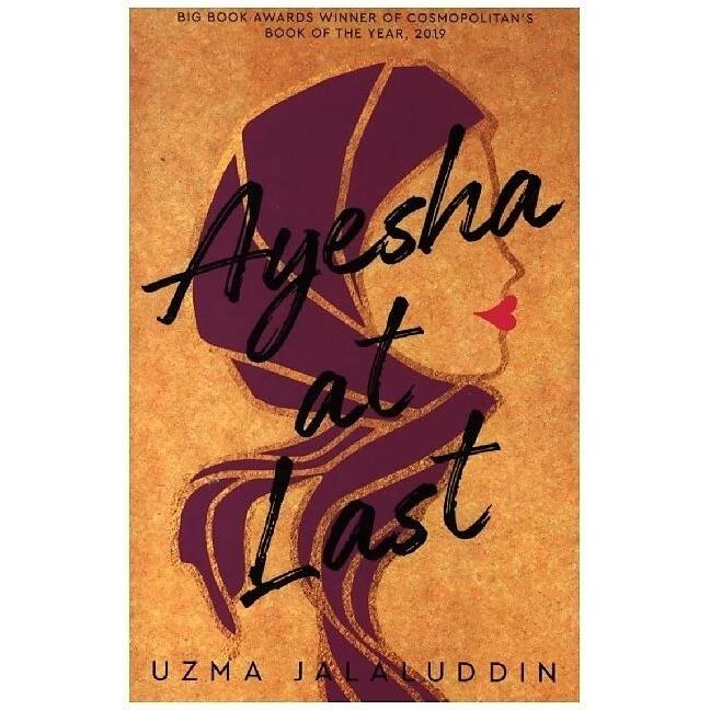 Ayesha at Last, Belletristik von Uzma Jalaluddin