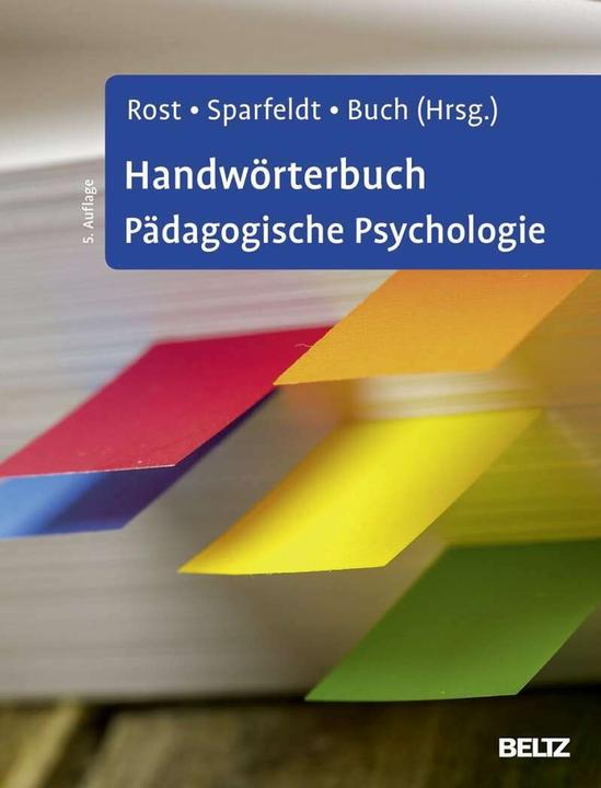 Produktbild Handwörterbuch Pädagogische Psychologie (Deutsch, Detlef H. Rost, Jörn R. Sparfeldt, Susanne R. Buch, 2018)