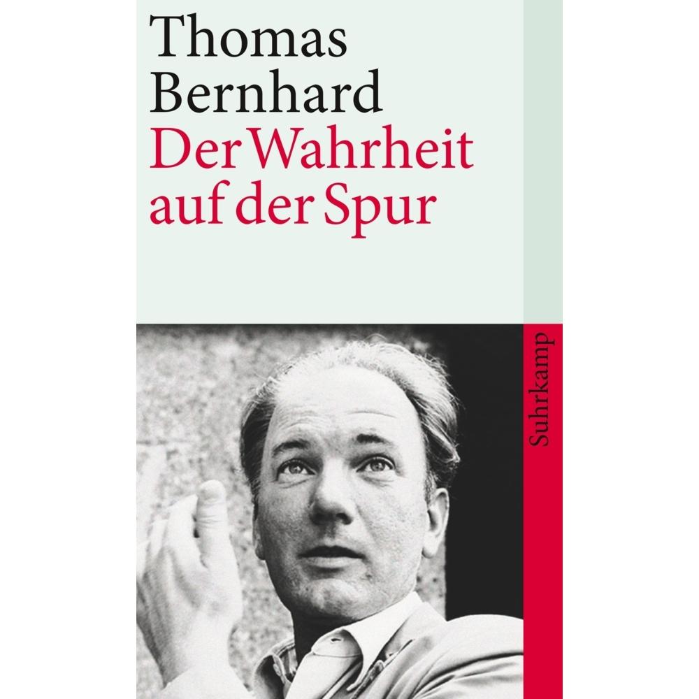 Thumbnail - Der Wahrheit auf der Spur, Belletristik von Thomas Bernhard