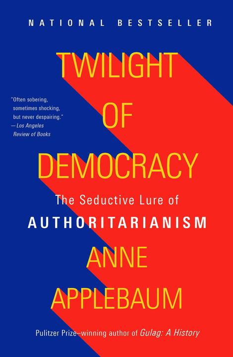 Immagine prodotto Twilight of Democracy (Inglese, Anne Applebaum, 2021)