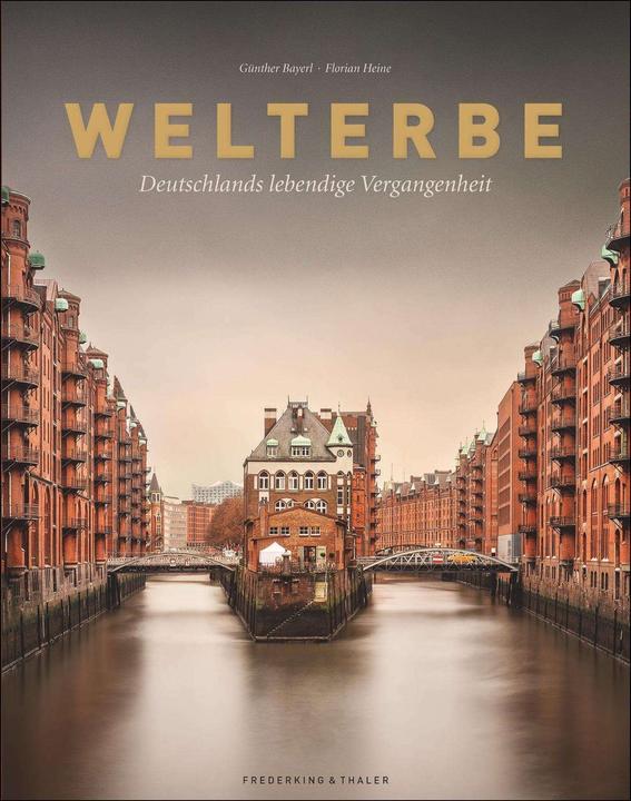 Produktbild Welterbe (Deutsch, Florian Heine, Günther Bayerl, 2021)