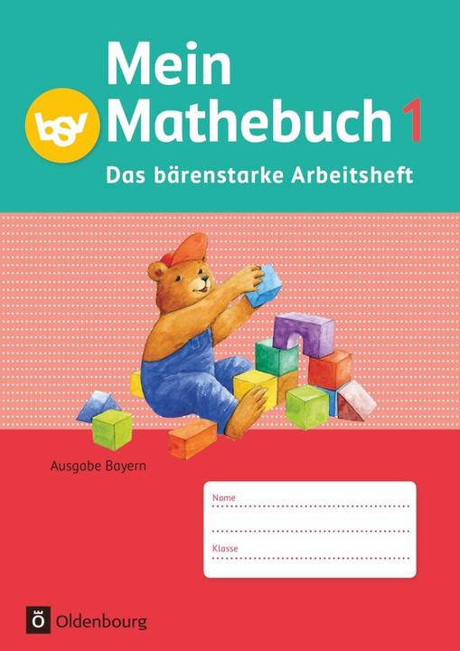 Produktbild Mein Mathebuch 1. Schuljahr. Ausgabe B. Neubearbeitung. Das bärenstarke Arbeitsheft. BY (Deutsch, Angela Ziegler-Heitbrock, Johanna, Kuester, Ursula von Kuester, 2014)