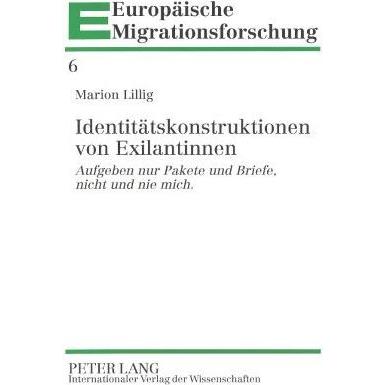 Identitätskonstruktionen von Exilantinnen, Fachbücher von Marion Lillig