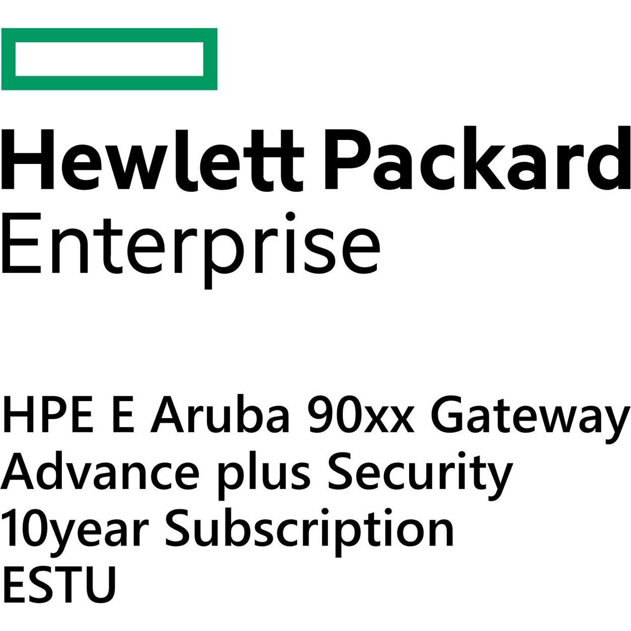 HPE E Aruba 90xx Gateway Advance plus Security 10yr Sub E-STU für