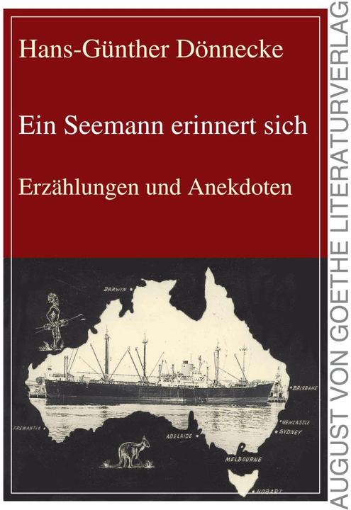 Produktbild Ein Seemann erinnert sich (Deutsch, Hans-Günther Dönnecke, 2014)