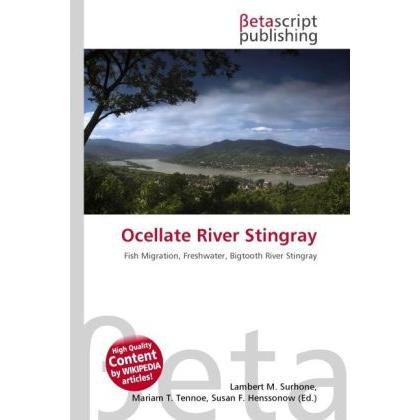 Ocellate River Stingray, Fachbücher von Lambert M. Surhone, Susan F. Marseken, Miriam T. Timpledon