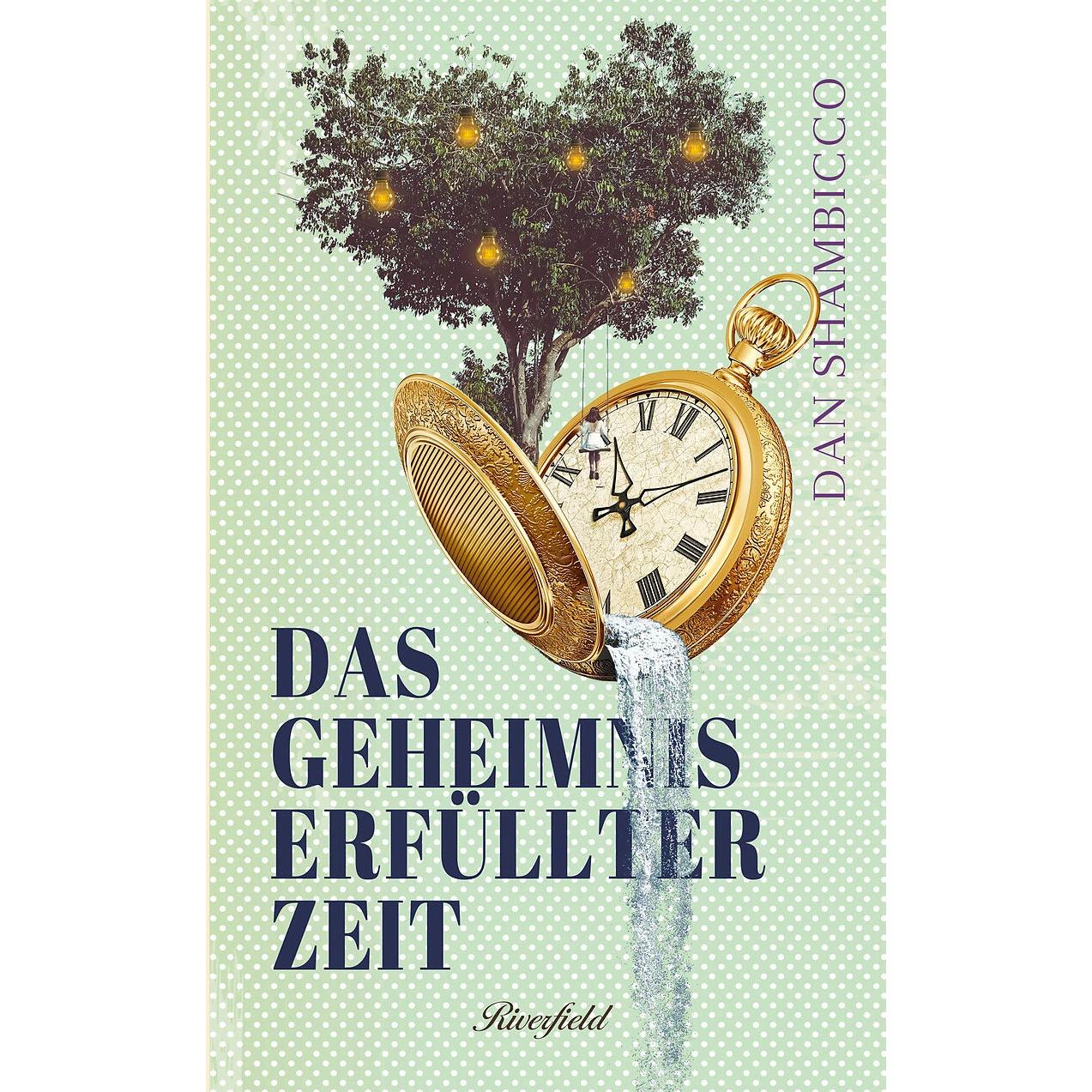 Das Geheimnis erfüllter Zeit, Ratgeber von Dan Shambicco