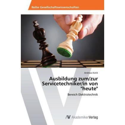 Ausbildung zum/zur Servicetechniker/in von "heute", Fachbücher