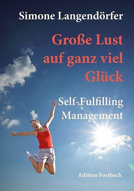 Produktbild Große Lust auf ganz viel Glück (Deutsch, Simone Langendörfer, 2013)