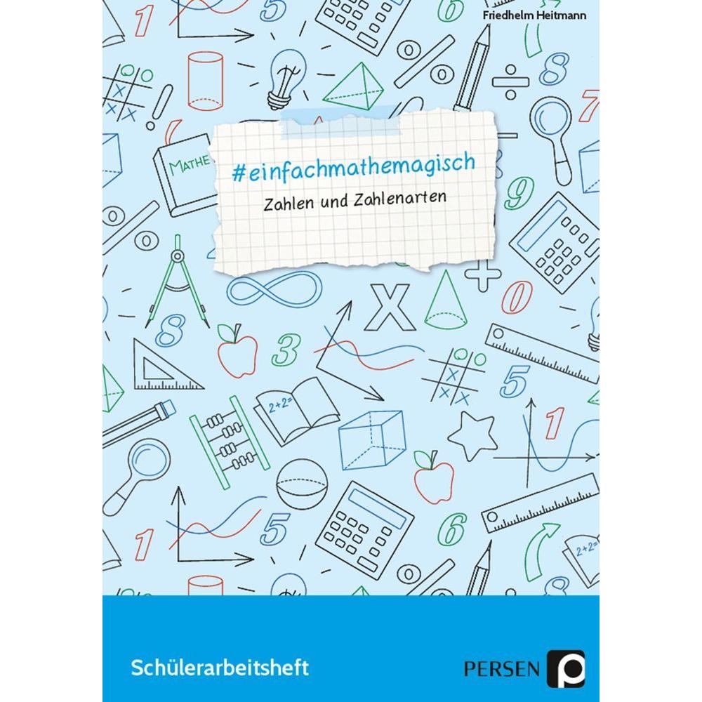 #einfachmathemagisch - Zahlen und Zahlenarten, Schulbücher von Friedhelm Heitmann
