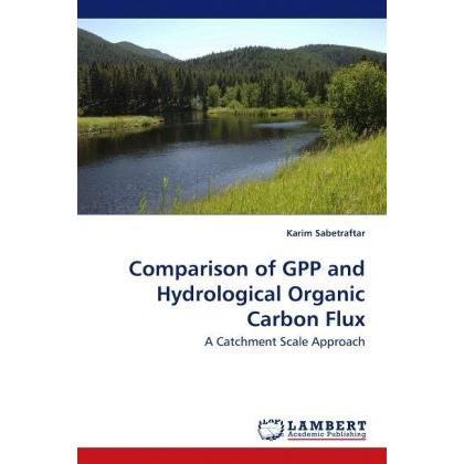 Comparison of GPP and Hydrological Organic Carbon Flux, Fachbücher