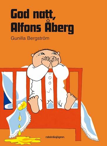 Rabén & Sjögren God natt, Alfons Åberg (Schwedisch, Gunilla Bergström, 2006)