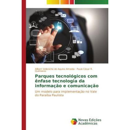 Parques tecnológicos com ênfase tecnologia da informação e comunicação, Fachbücher