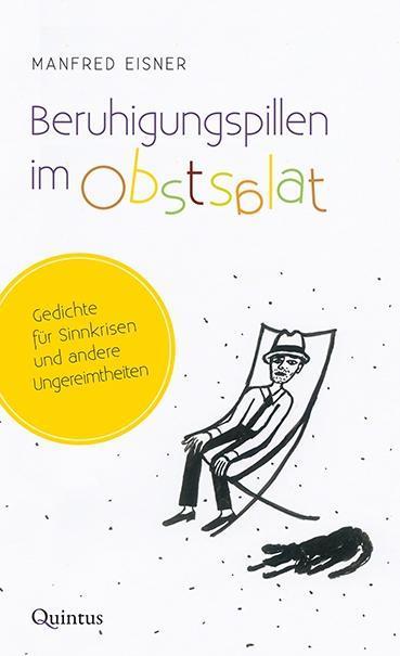 Produktbild Beruhigungspillen im Obstsalat (Deutsch, Manfred Eisner, 2017)