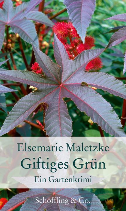 Produktbild Giftiges Grün (Deutsch, Elsemarie Maletzke, 2013)