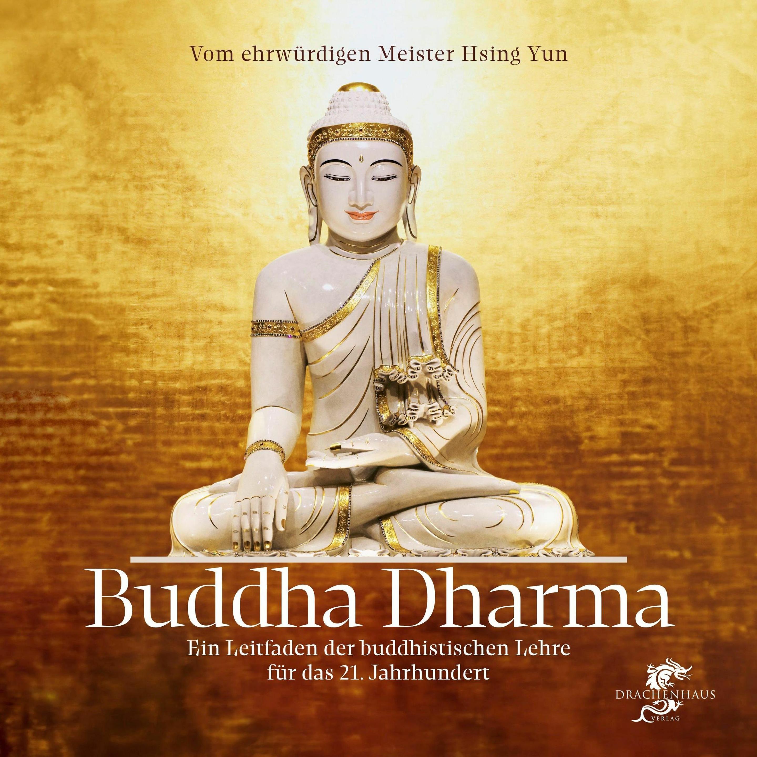 Buddha Dharma, Ratgeber von Yun Hsing