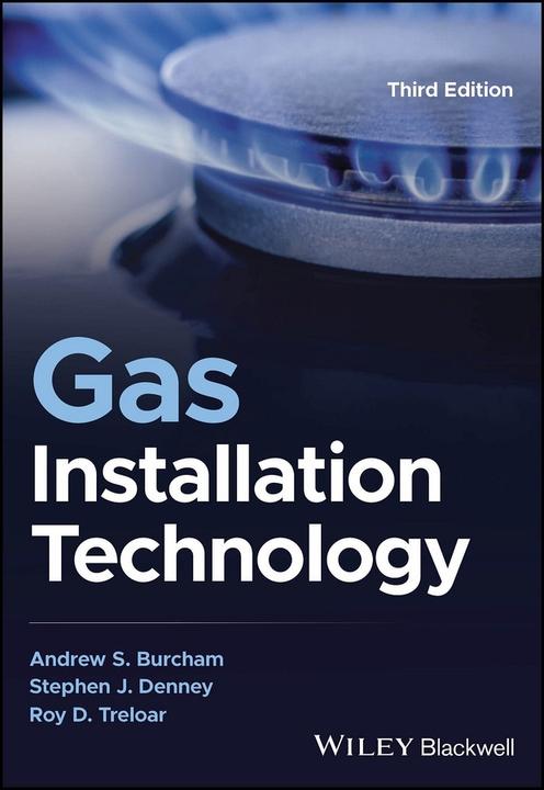 Actual product image Gas Installation Technology (English, Andrew S. Burcham, Stephen J. Denney, Roy D. Treloar, 2024)