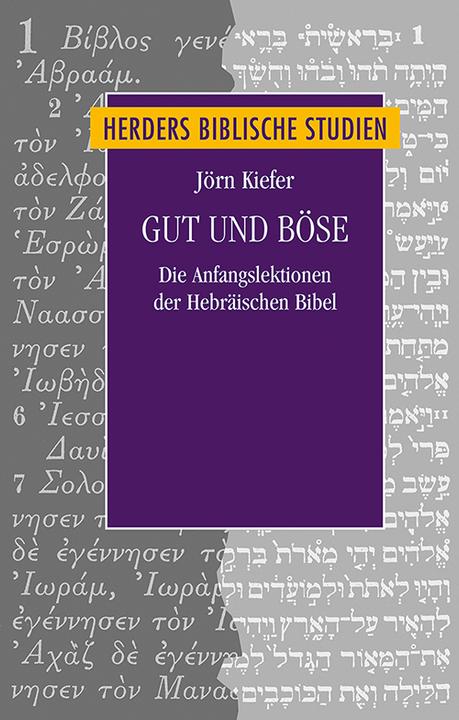 Produktbild Gut und Böse (Deutsch, Jörn Kiefer, 2018)
