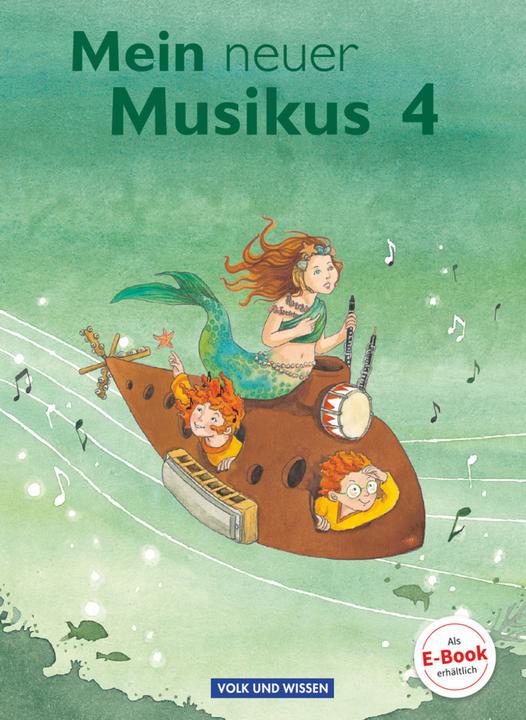 Produktbild Mein neuer Musikus 4. Schuljahr. Schülerbuch (Deutsch, Anja-Maria Gläser, Anne Boss, 2016)