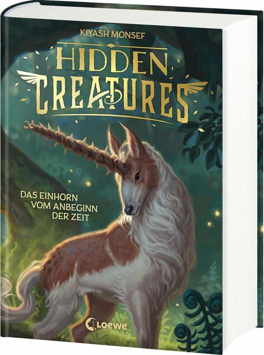 Loewe Hidden Creatures (Band 1) - Das Einhorn vom Anbeginn der Zeit (Deutsch, Sarah Heidelberger, Kiyash Monsef, 2025)