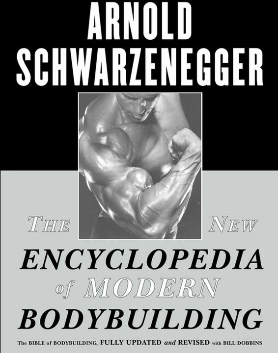 Produktbild The New Encyclopedia of Modern Bodybuilding (Englisch, Arnold Schwarzenegger, 1999)