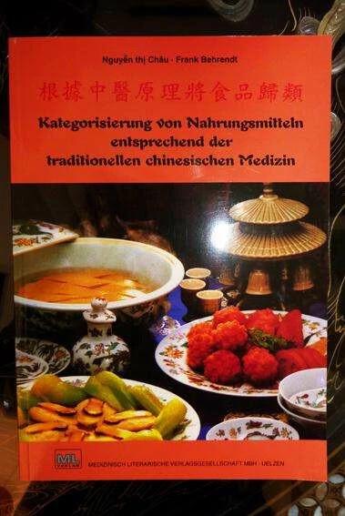 Produktbild Kategorisierung von Nahrungsmitteln entsprechend der traditionellen chinesischen Medizin (Deutsch, Frank Behrendt, thi Chau Nguyen, 1999)