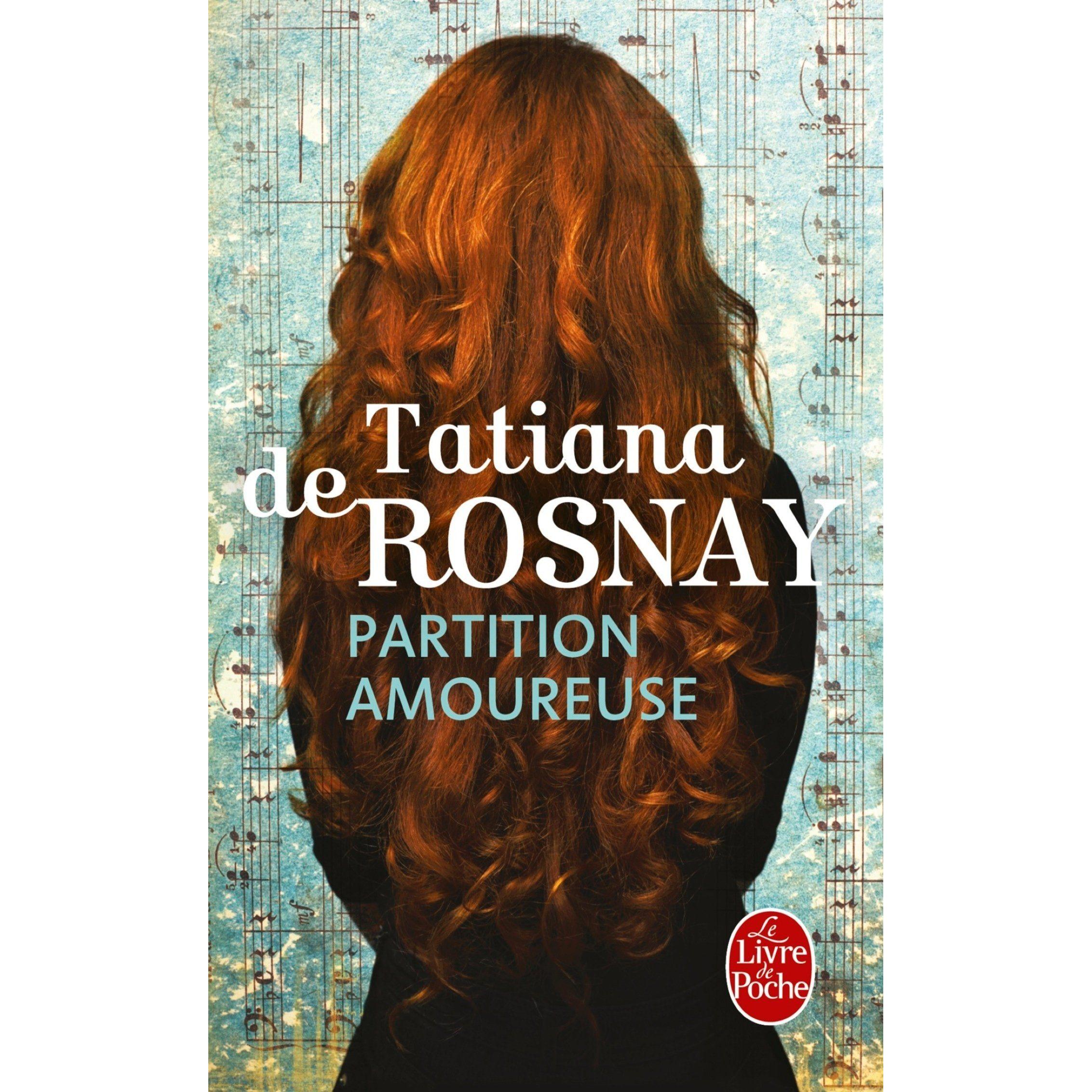 Rosnay:Partition amoureuse, Belletristik von Tatiana de Rosnay