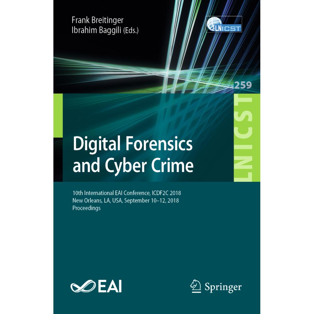 Digital Forensics and Cyber Crime, Fachbücher von Frank Breitinger, Ibrahim Baggili