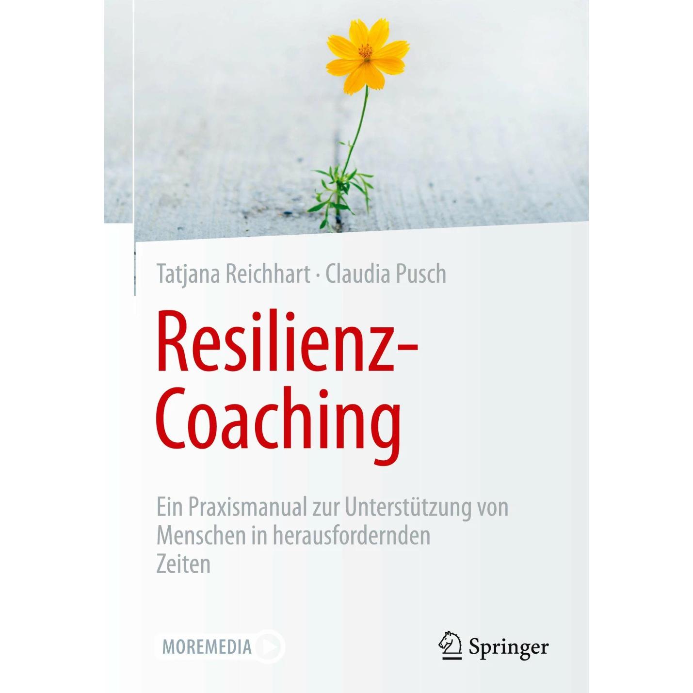 Resilienz-Coaching, Fachbücher von Claudia Pusch, Tatjana Reichhart