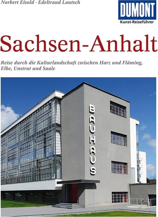 Produktbild Sachsen-Anhalt (Deutsch, Edeltraud Lautsch, Norbert Eisold, 2012)