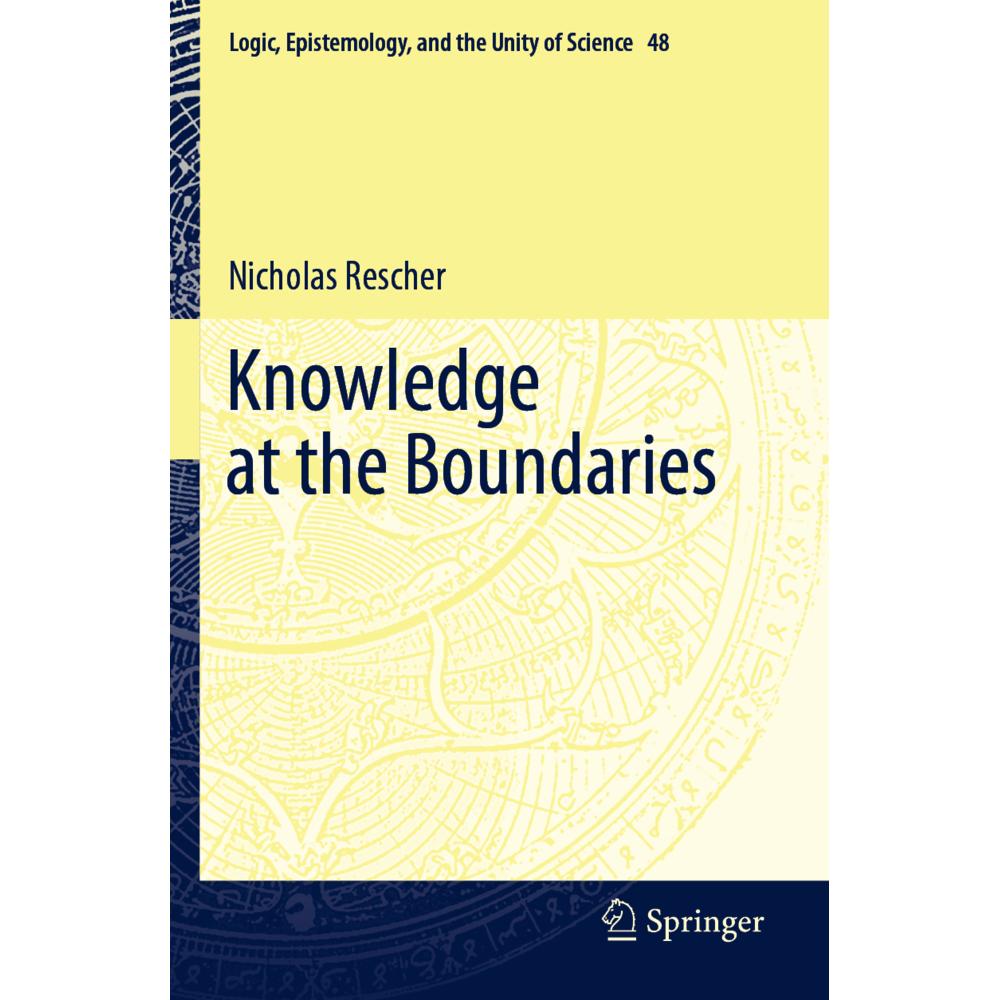 Knowledge at the Boundaries, Fachbücher von Nicholas Rescher