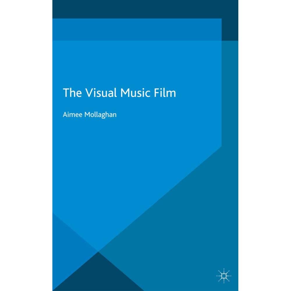 The Visual Music Film, Fachbücher von Aimee Mollaghan