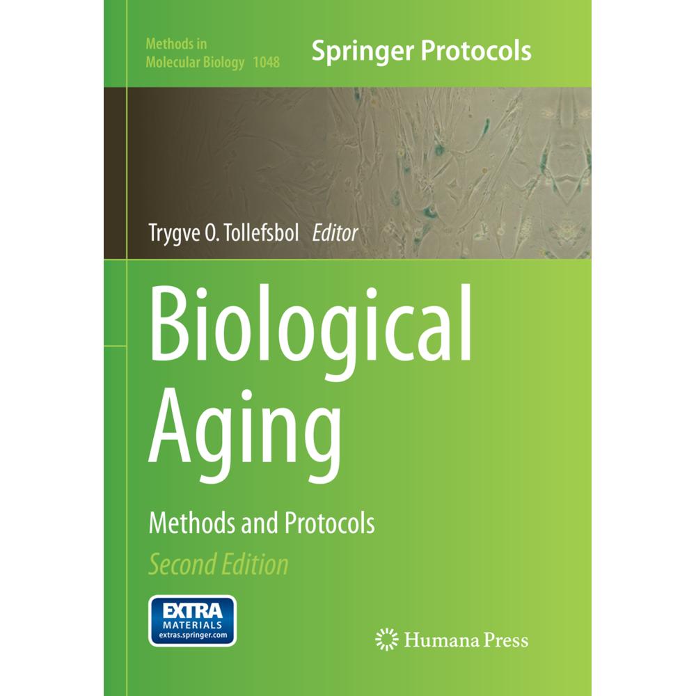 Biological Aging, Fachbücher von Trygve O. Tollefsbol