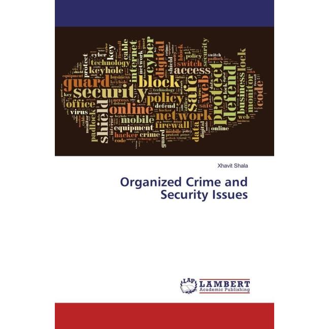 Organized Crime and Security Issues, Fachbücher von Xhavit Shala