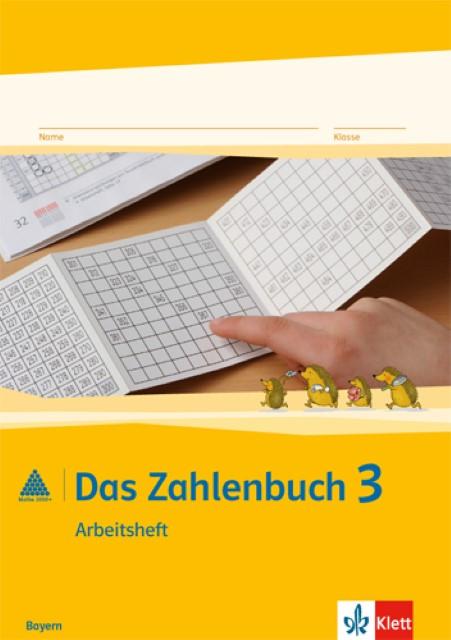 Produktbild Das Zahlenbuch. 3.Schuljahr. Arbeitsheft. Bayern (Deutsch, ErichCh/Müller, GerhardN, Wittmann, 2015)