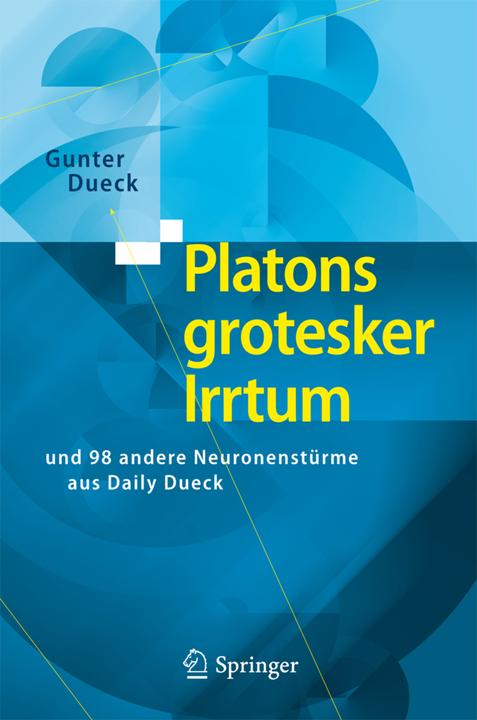 Produktbild Platons grotesker Irrtum (Deutsch, Gunter Dueck, 2010)